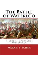 The Battle of Waterloo