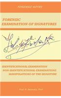 Forensic Examination of Signatures