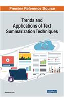 Trends and Applications of Text Summarization Techniques