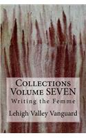 Lehigh Valley Vanguard Collections Volume SEVEN