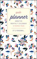 Posh: Undated Monthly Pocket Planner Calendar