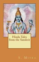 Hindu Tales from the Sanskrit