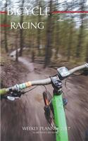 Bicycle Racing Weekly Planner 2017: 16 Month Calendar(English)
