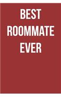 Best Roommate Ever