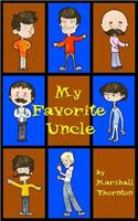 My Favorite Uncle: (English)