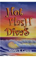 Hot Flash Divas