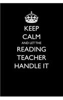 Keep Calm and Let the Reading Teacher Handle It