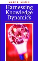 Harnessing Knowledge Dynamics: Principled Organizational Knowing and Learning