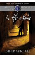 In Her Name