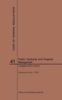 Code of Federal Regulations Title 41, Public Contracts and Property Management, Parts 201-End, 2019: (Code of Federal Regulations)