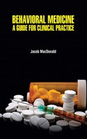 Behavioral Medicine A Guide for Clinical Practice