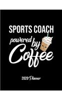 Sports Coach Powered By Coffee 2020 Planner