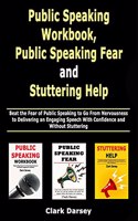 Public Speaking Workbook, Public Speaking Fear and Stuttering Help