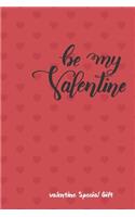 Be my valentine notebook The Couples Journal Special Gift