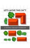 Let's Move this Sh*t