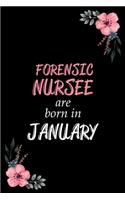 Forensic Nurses Are Born In January
