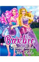 Barbie activity book for kids: Barbie Princes Coloring Book With Perfect Images For All Ages (Exclusive Coloring Pages For Girls)