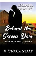 Behind the Screen Door