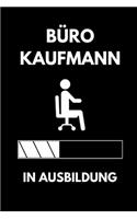 Büro Kaufmann in Ausbildung