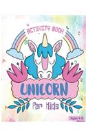 Unicorn Activity Book For Kids Ages 4-8