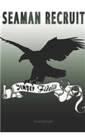 Seaman Recruit - Semper Fidelis - Notebook