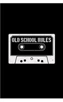 Old school rules