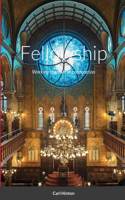 Fellowship