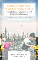 Ethical Challenges in Global Public Health