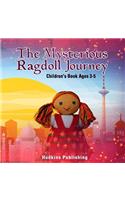 Mysterious Ragdoll Journey: Children's Book Ages 3-5