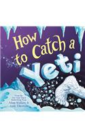 How to Catch a Yeti