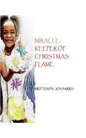 Miracle: Keeper of Christmas Flame