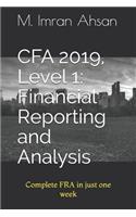 Cfa 2019, Level 1: Financial Reporting and Analysis: Complete Fra in Just One Week