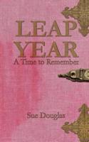 Leap Year, a Time to Remember
