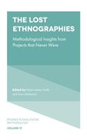 Lost Ethnographies