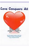 Love Conquers All