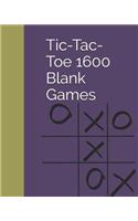 Tic-Tac-Toe 1600 Blank Games
