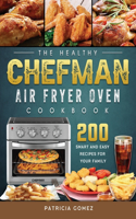 Healthy Chefman Air Fryer Oven Cookbook