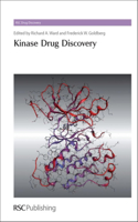 Kinase Drug Discovery: Rsc: Volume 19