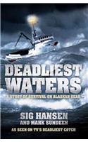 Deadliest Waters