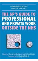 GPS Guide to Professional and Private Work Outside the Nhs