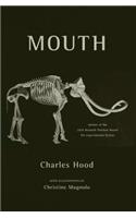 Mouth