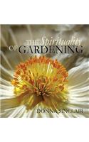 Spirituality of Gardening