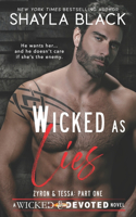 Wicked as Lies (Zyron and Tessa, Part One)