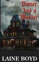 Dinner and a Murder