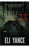 House 23