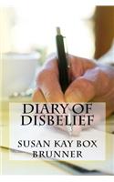 Diary of Disbelief