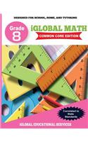 iGlobal Math, Grade 8 Common Core Edition