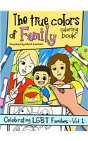The True Colors of Family Coloring Book