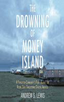 Drowning of Money Island