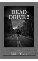 Dead Drive 2